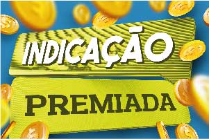 Indicação Premiada e atualizada com sucesso